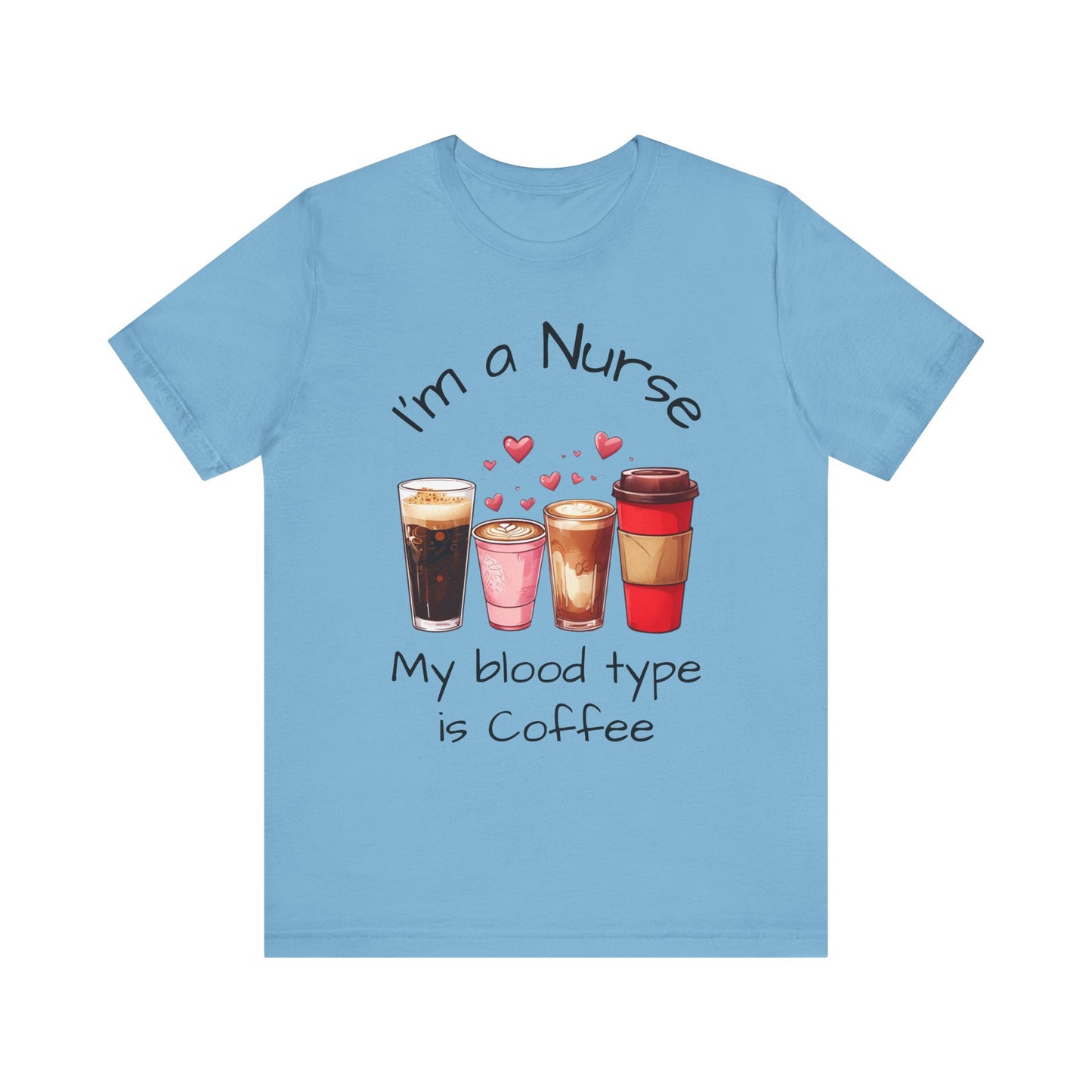 Funny Nurse Coffee Tee - I'm a Nurse My Blood Type is Coffee Shirt, Gift for Nurses, Coffee Lover T-Shirt, Healthcare Humor Apparel, [...]