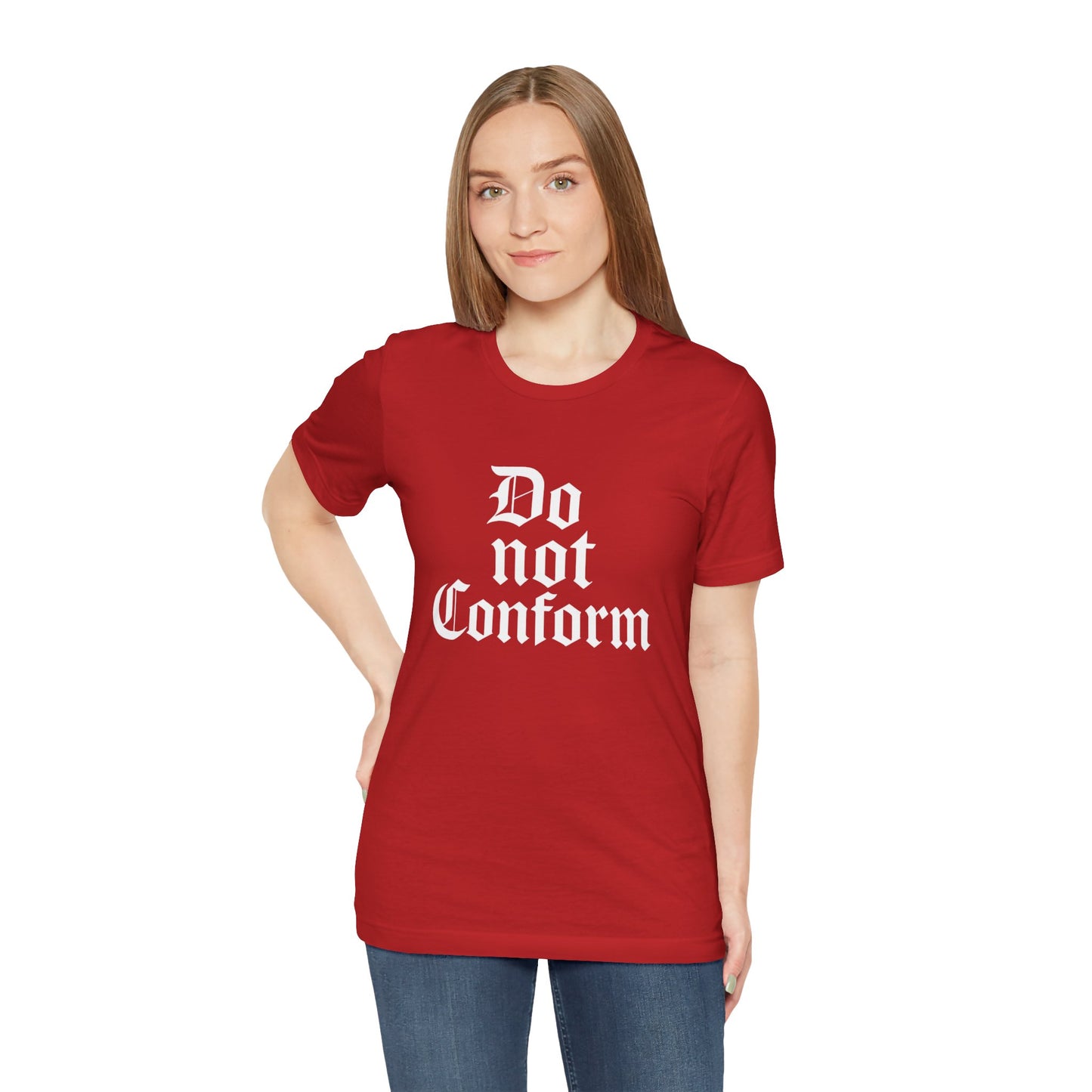 Unisex Jersey Short Sleeve Tee - "Do Not Conform" Inspirational Shirt, Gift for Nonconformists, Casual Wear, Modern Style, Motivational Tee