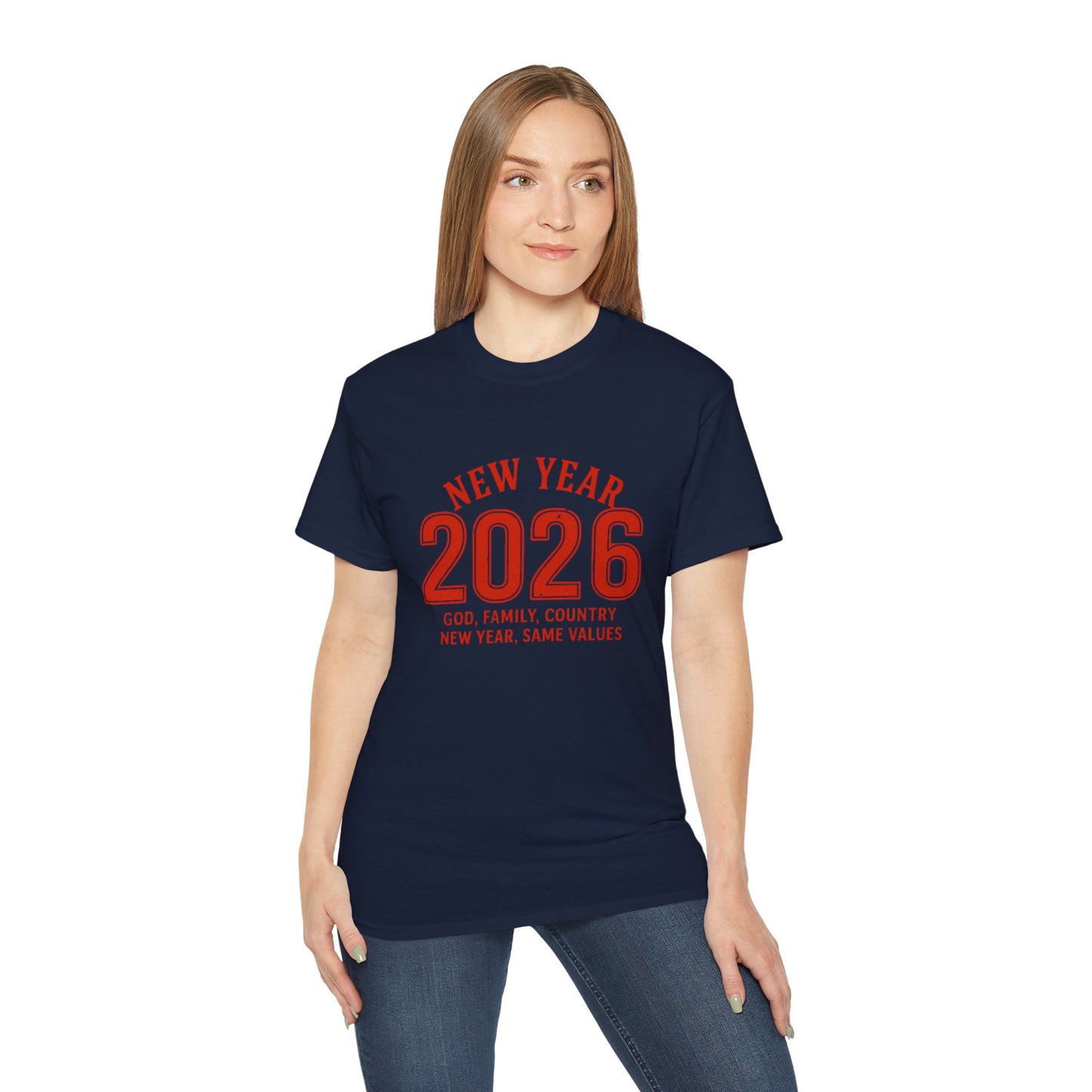 New Year 2026 T-Shirt — "God. Family. Country. New Year, Same Values."