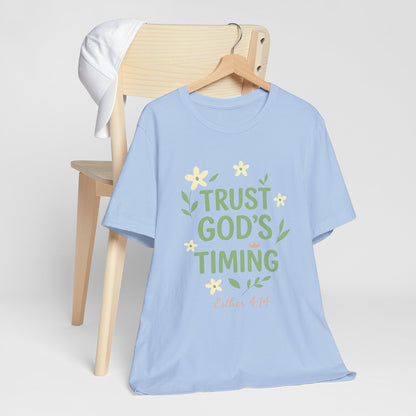 Trust God's Timing Tee, Inspirational Short Sleeve Shirt, Faith-Based Apparel, Gift for Believers, Bible Verse Tee, Everyday Wear