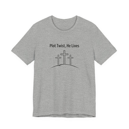 Christian T-Shirt "Plot Twist, He Lives" – Easter Resurrection Tee