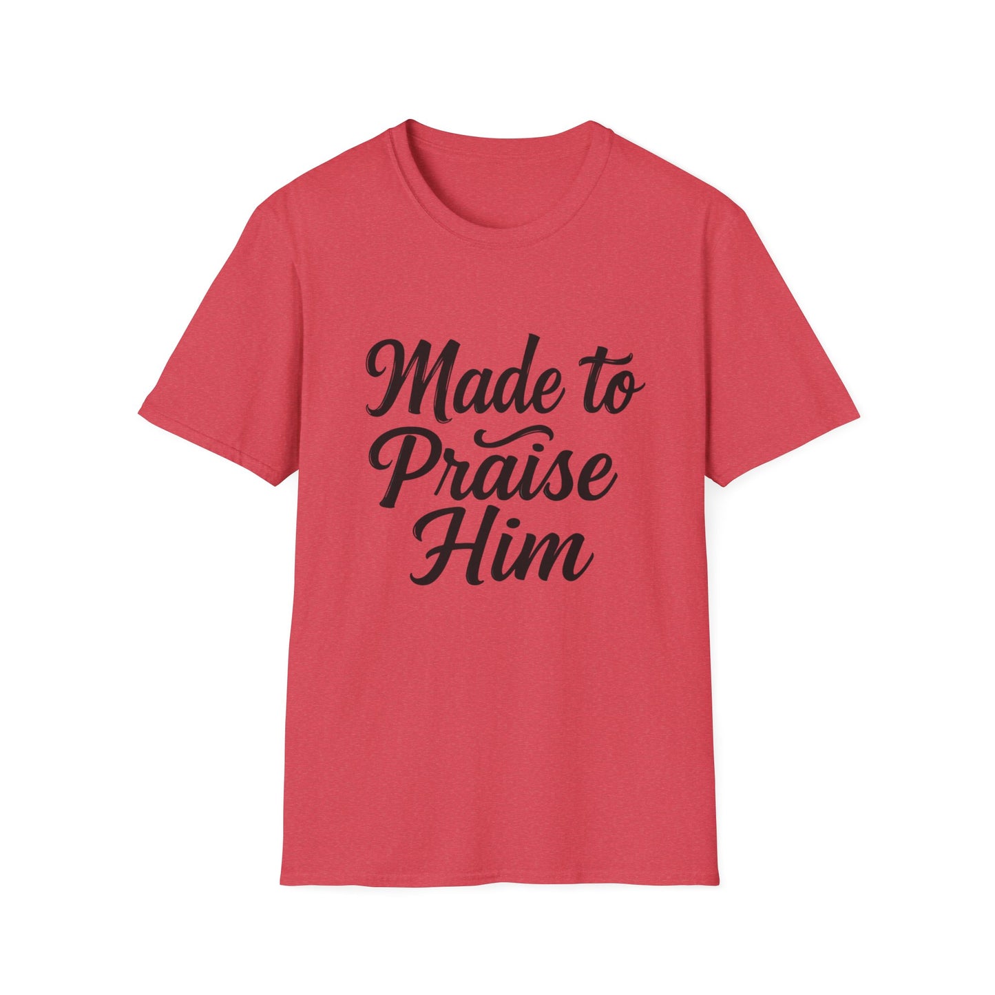 Made to Praise Him Unisex Softstyle T-Shirt, Inspirational Tee, Christian Apparel, Casual Wear, Faith-Based Gift, Unisex Graphic Shirt