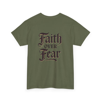 Faith Over Fear Unisex Heavy Cotton Tee | Inspirational Apparel, Motivational Shirt, Everyday Wear, Gift for Him/Her, Casual Tee