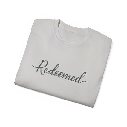 Redeemed Unisex Ultra Cotton Tee, Inspirational Shirt, Faith-Based Apparel, Christian Clothing, Everyday Casual Wear