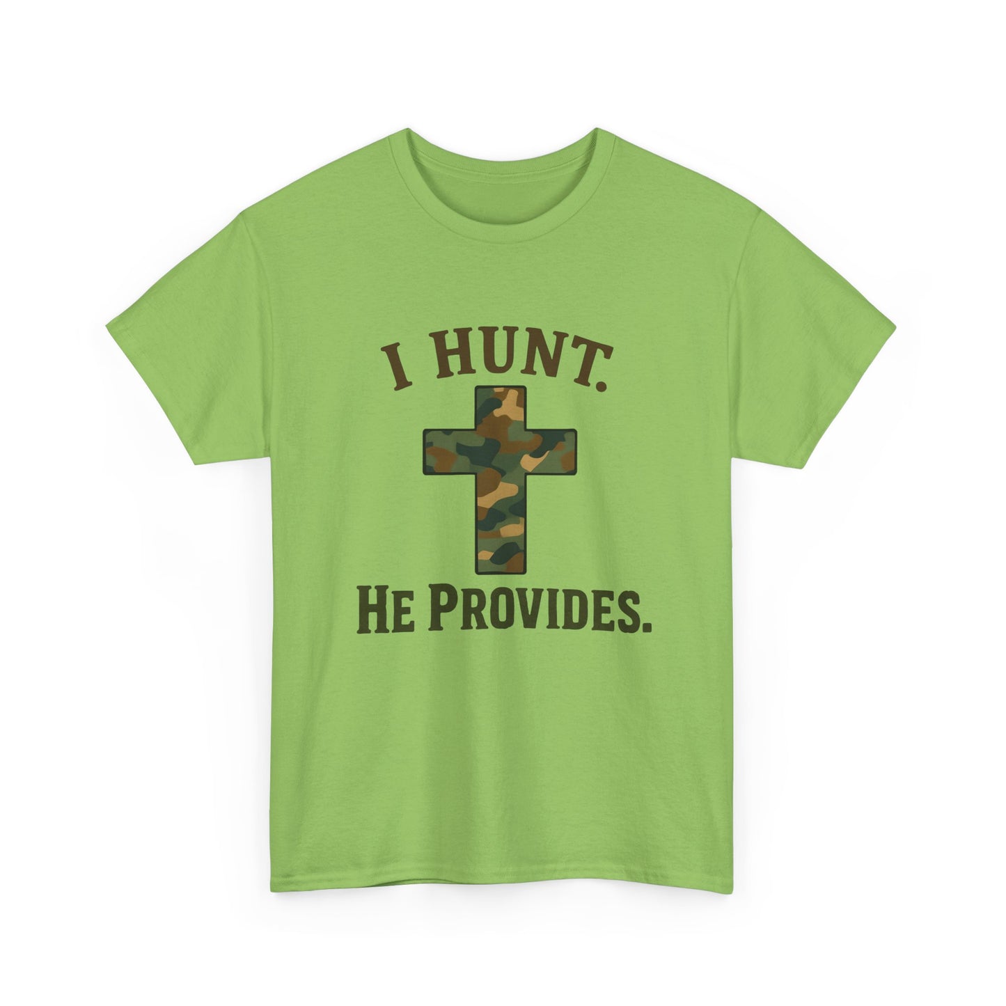 Christian Hunting Tee, I Hunt He Provides Shirt, Outdoor Enthusiast Gift, Faith-Based Apparel, Everyday Casual Wear