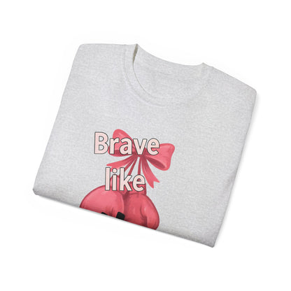 Brave Like Her Tee - Unisex Cotton Comfort, Empowerment Shirt, Gift for Women, Birthday Present, Inspirational Apparel, Everyday Wear