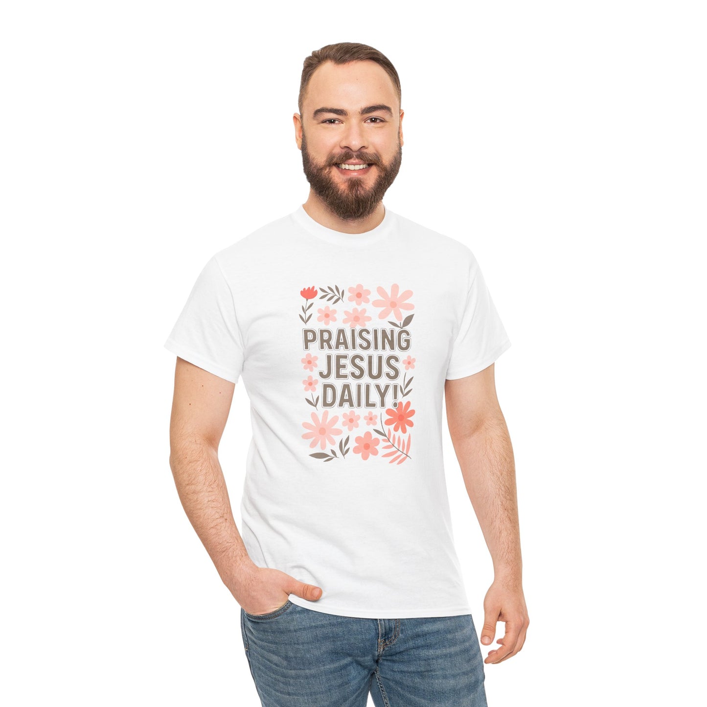 Unisex Floral Praise Tee - Praising Jesus Daily, Christian Gift, Spiritual Apparel, Faith-Based T-Shirt, Casual Wear