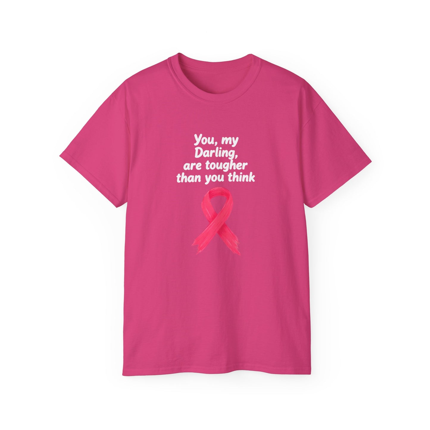Inspirational Breast Cancer Awareness Tee, Unisex T-Shirt, Toughness Quote Shirt, Gift for Her, Supportive Apparel