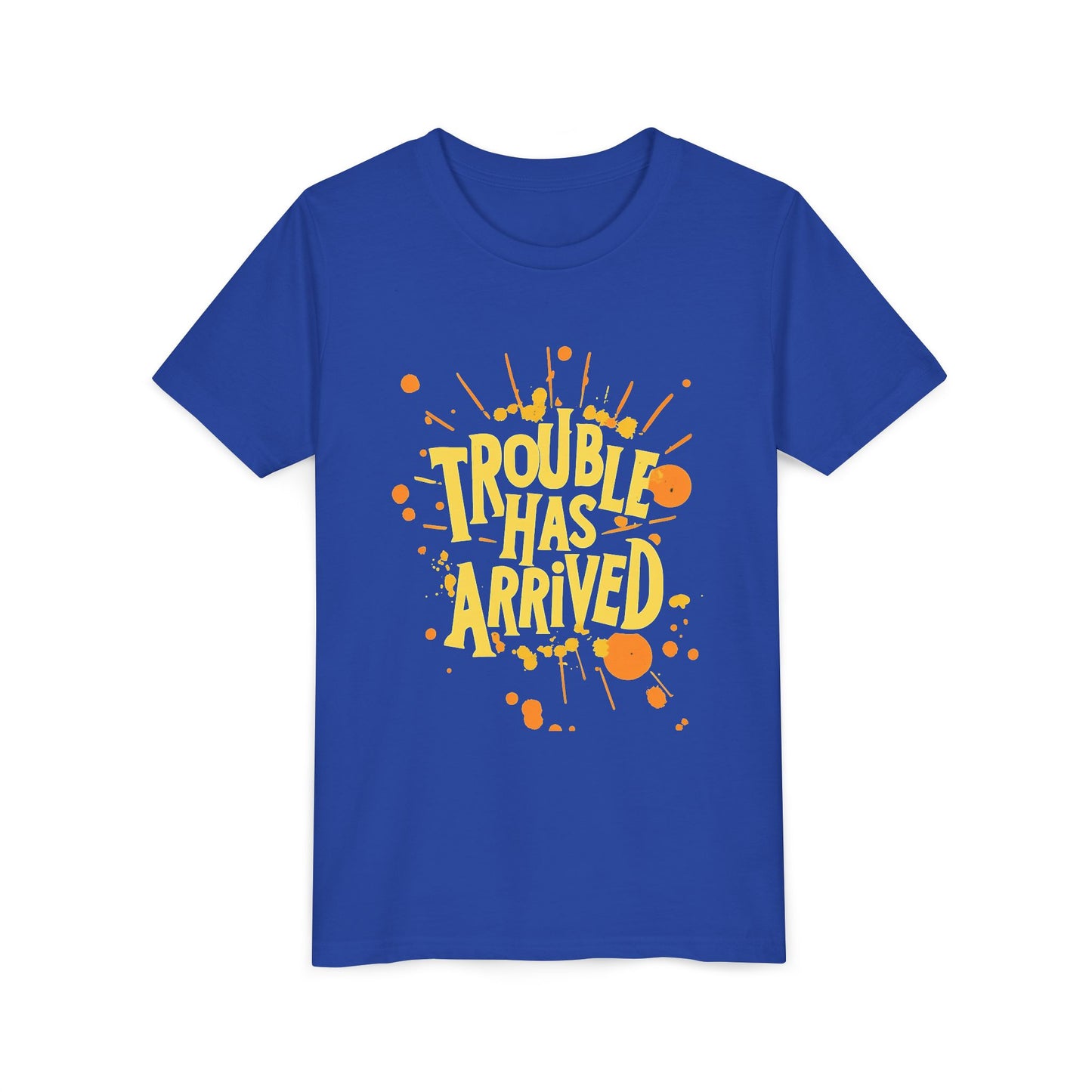 Trouble Has Arrived Youth Tee | Fun Graphic T-Shirt for Kids | Birthday Gift | Playdate Apparel | Summer Fashion