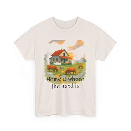 Home is Where the Herd Is Tee, Unisex Cotton Tee, Farmhouse Style Shirt, Gift for Animal Lovers, Casual Wear, Country Life Apparel