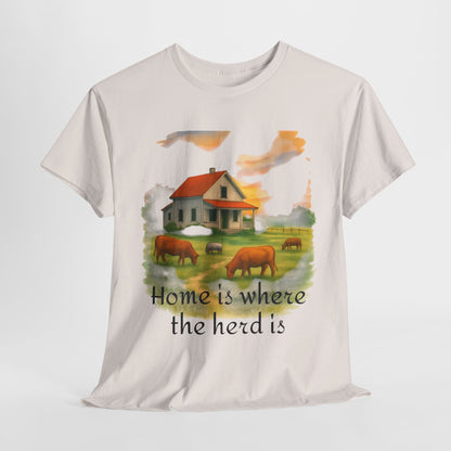 Home is Where the Herd Is Tee, Unisex Cotton Tee, Farmhouse Style Shirt, Gift for Animal Lovers, Casual Wear, Country Life Apparel