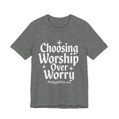 Faith-Inspired Unisex Tee: Choosing Worship Over Worry, Christian Apparel, Inspirational Gift, Spiritual T-Shirt, Everyday Wear, Gift [...]