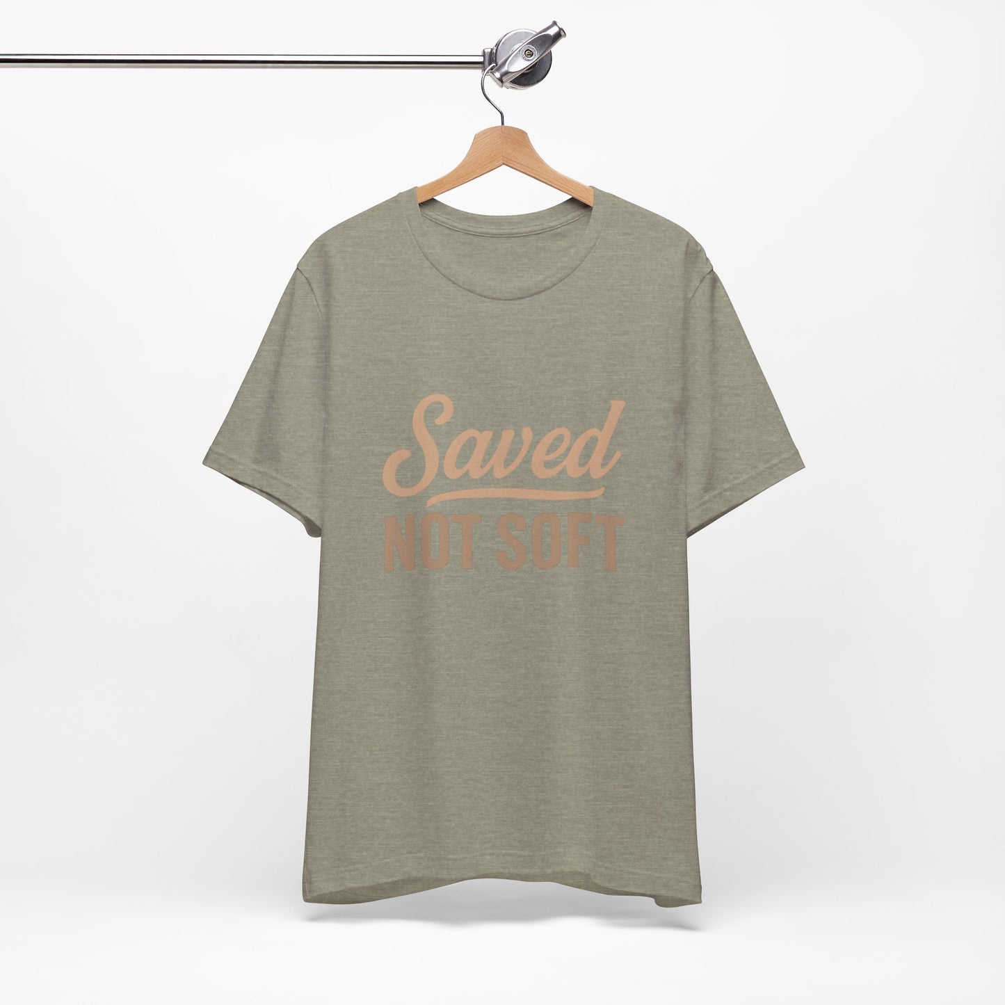 Saved Not Soft T-Shirt, Faith Tee, Christian Apparel, Casual Wear, Gift for Him, Everyday Style
