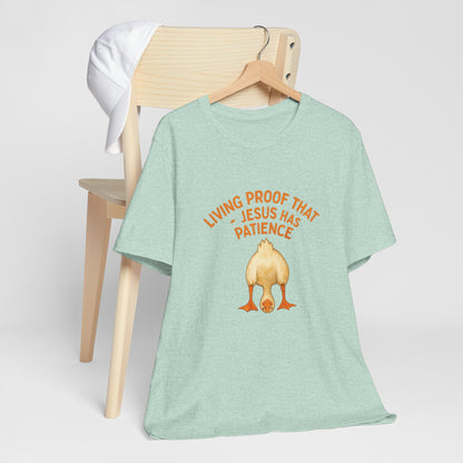 Funny Religious Tee, Living Proof Tee, Gift for Believers, Humorous Christian Shirt, Soft Casual Wear