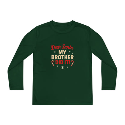 Dear Santa My Brother Did It Kids' Long Sleeve Christmas Tee