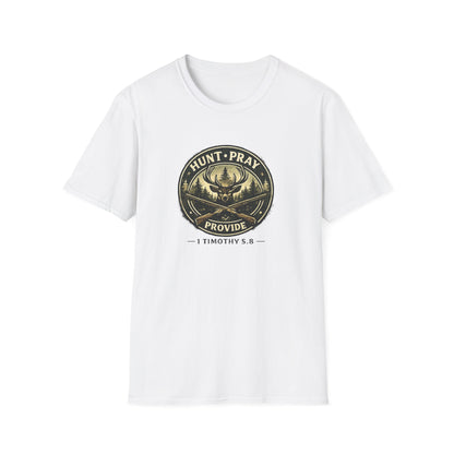 Hunt Pray Provide T‑Shirt — 1 Timothy 5:8 Hunting Faith Tee