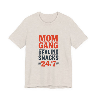 Mom Gang Snacks 24/7 Tee - Fun Unisex Jersey Tee, Perfect for Moms, Gift for Mother's Day, Casual Wear, Snack Lover's Apparel