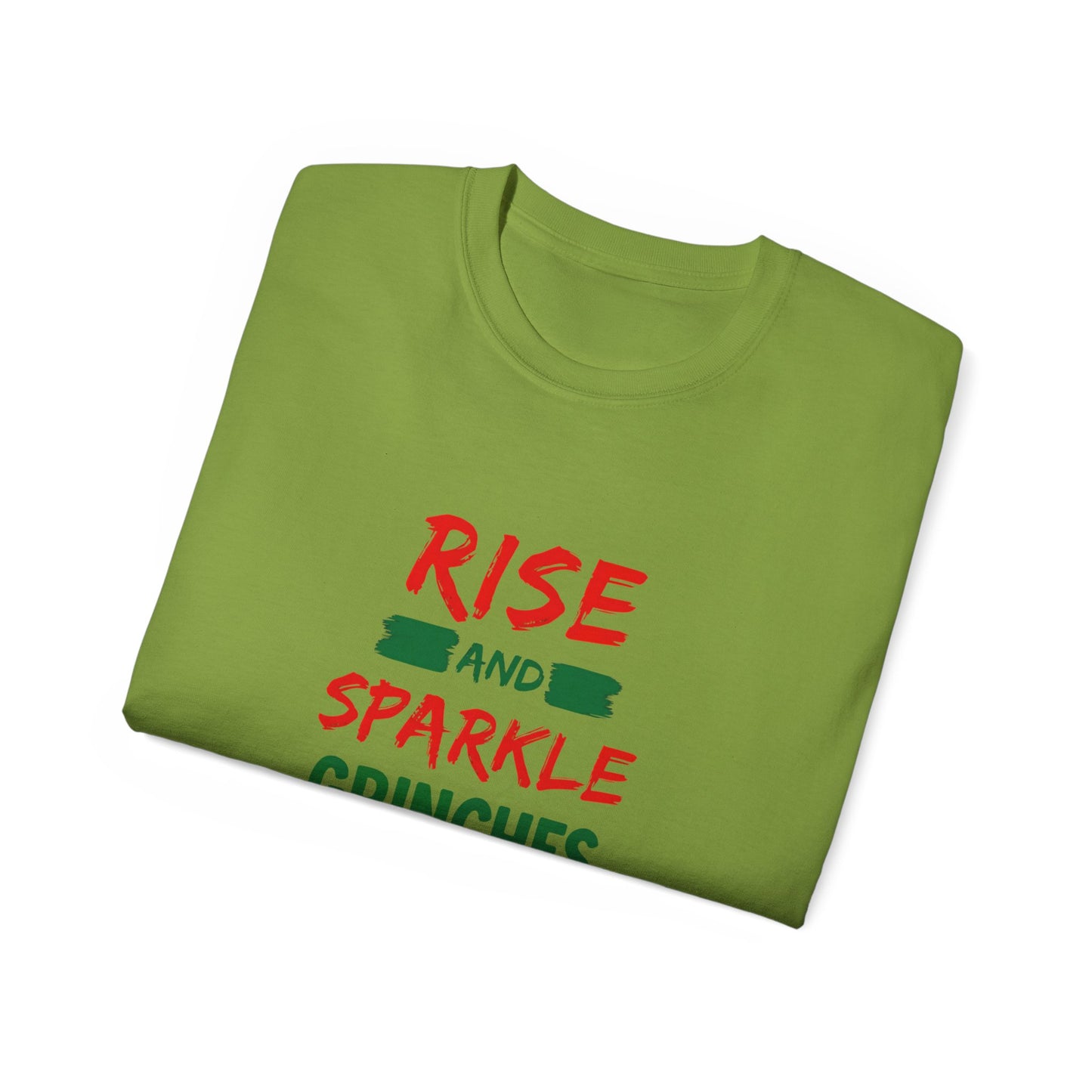 Rise and Sparkle Grinches T-Shirt