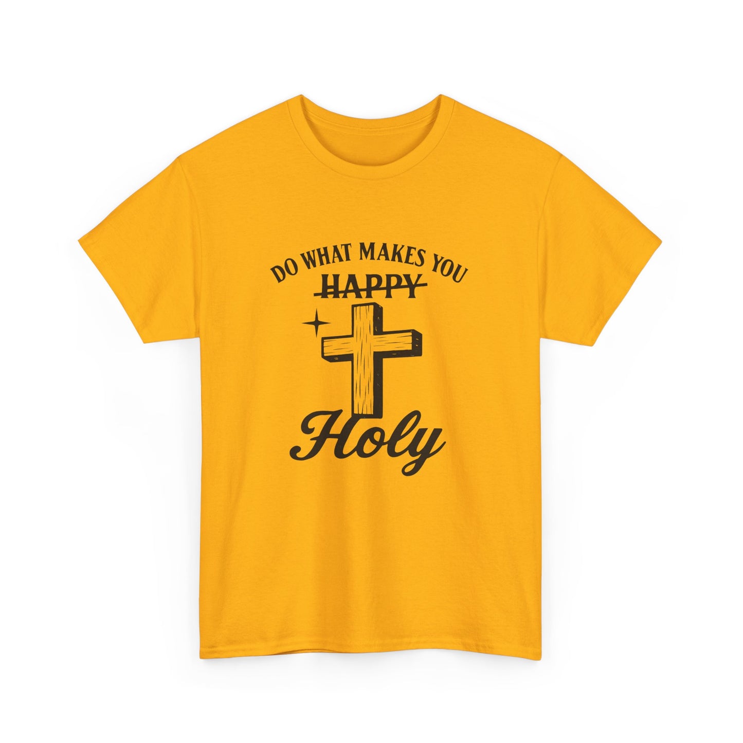 Happy Holy Unisex Heavy Cotton Tee - Inspirational Shirt, Faith-based Clothing, Church Event Tee, Gift for Friends, Casual Wear