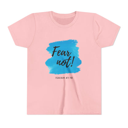 Fear Not Youth Tee - Inspirational Short Sleeve Shirt for Kids, Gift for Birthdays, Faith-Based Apparel, Motivational Wear