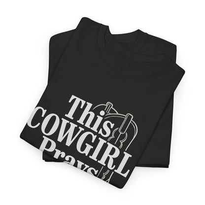 This Cowgirl Prays Unisex Heavy Cotton Tee, Western T-Shirt, Gift for Cowgirls, Rodeo Apparel, Faith-Based Fashion, Country Style Top