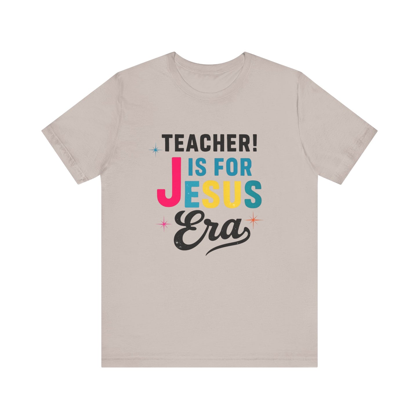 Teacher's Jesus Era Tee - Celebration Shirt, Christian Gift, Teacher Appreciation, Religious Apparel, Inspirational Top