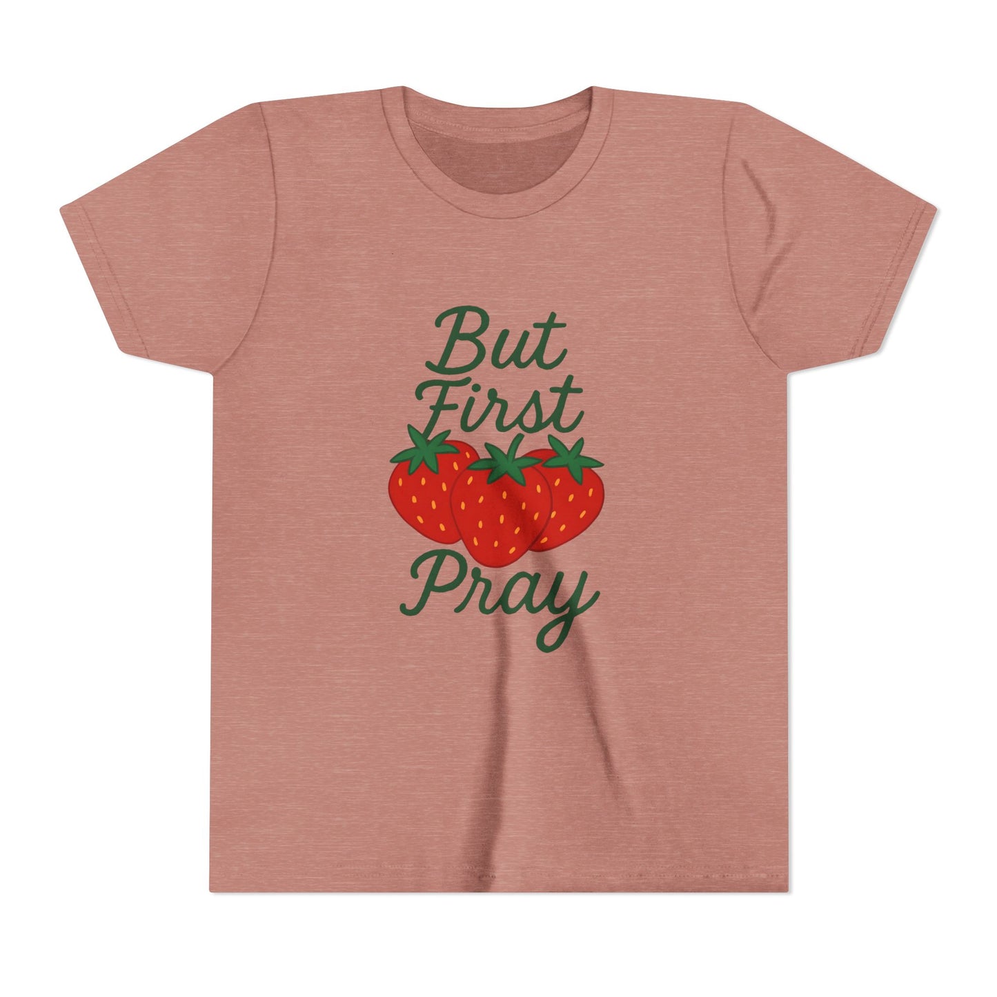 Strawberry Prayer Youth Tee, But First Pray T-Shirt for Kids, Faith-Based Apparel, Summer Wear, Cute Gift for Girls