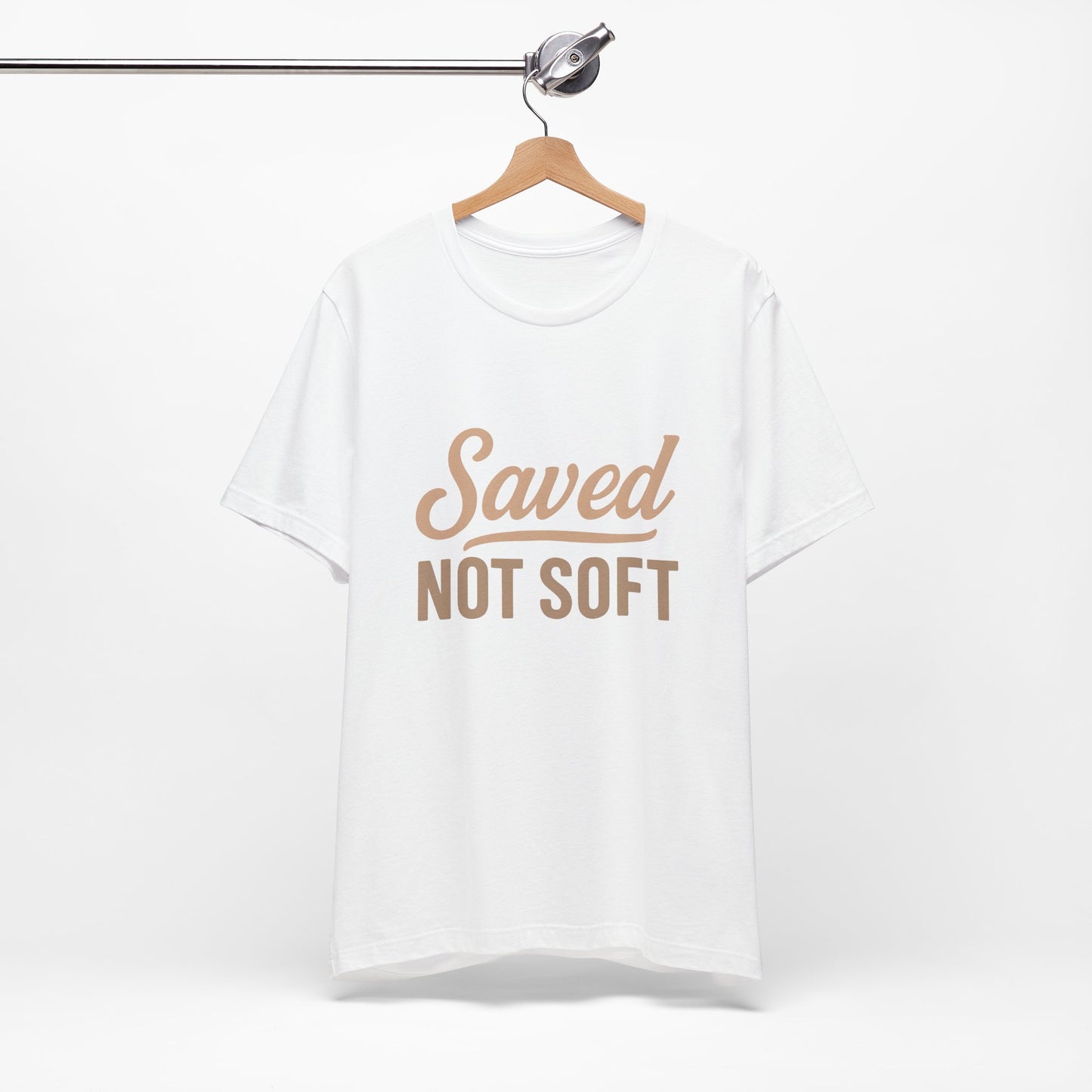 Saved Not Soft T-Shirt, Faith Tee, Christian Apparel, Casual Wear, Gift for Him, Everyday Style