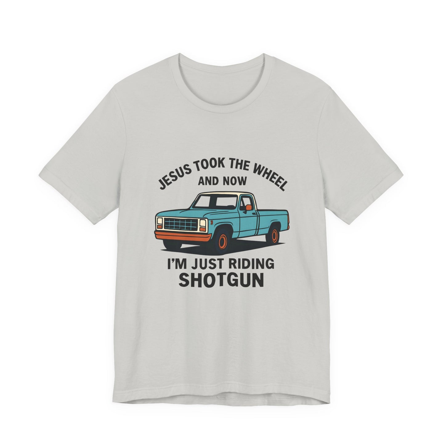 Jesus Took the Wheel Tee, Funny Christian Shirt, Shotgun Humor T-Shirt, Gift for Car Lovers, Casual Faith-Based Apparel