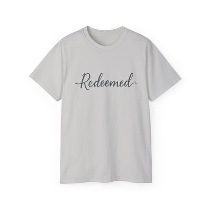 Redeemed Unisex Ultra Cotton Tee, Inspirational Shirt, Faith-Based Apparel, Christian Clothing, Everyday Casual Wear