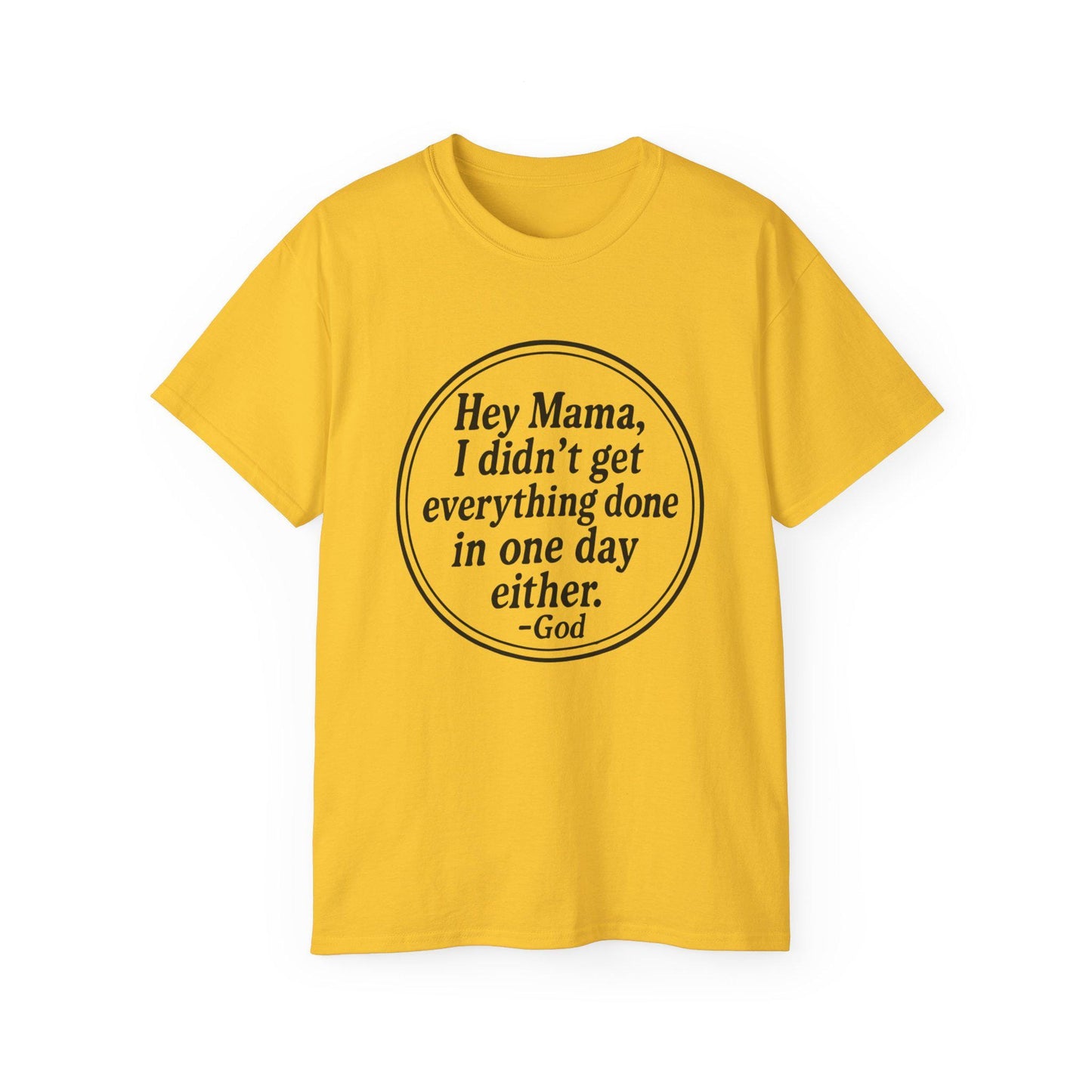 Encouraging Quote Tee, Motivational T-Shirt, Gift for Moms, Inspirational Cotton Tee, Funny Mother's Day Shirt